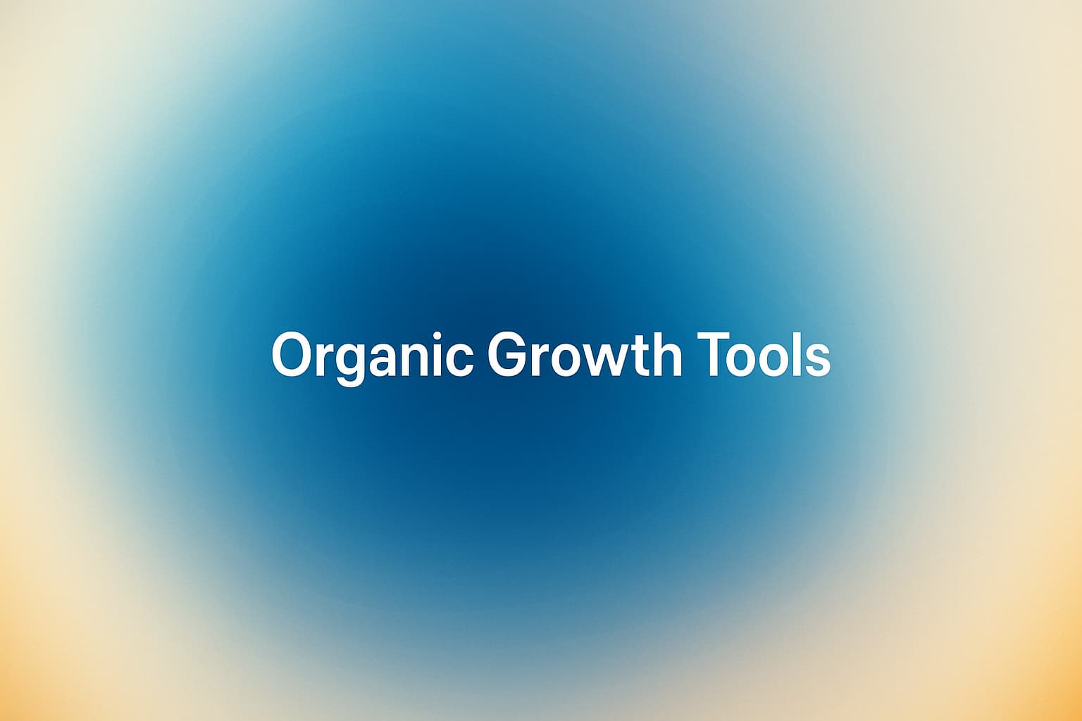 Cover Image for 10 Organic Traffic Growth Tools Every Marketer And Small Team Should Use